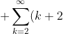 \displaystyle{+\sum_{k=2}^{\infty}(k+2)(k+1)c_{k+2 }x^{k}-<br />
\sum_{k=2}^{\infty}k(k-1)c_{k}x^{k}<br />
-6\,\sum_{k=2}^{\infty}kc_{k}x^{k}-4\,\sum_{k=2}^{\infty}c_{k}x^{k}=0}.